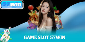 Game Slot 57Win
